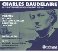 VARIOUS ARTISTS - CHARLES BAUDELAIRE 1821-1867 HISTORIQUES 1957-1962 - K72z