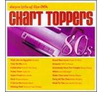 Various Artists - Chart Toppers: Dance Hits of 80's