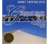 Various Artists - Chart Topping Hits Gospel Style: Collectors
