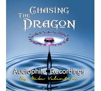 Various Artists - Chasing the Dragon Audiophile Recordings