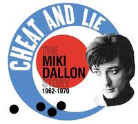 Various Artists Cheat and Lie: The Miki Dallon Story 1962-1970 (CD)