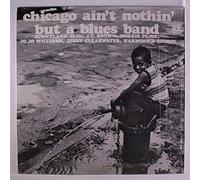 Various Artists - Chicago Ain't Nothing But a Blues
