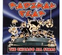 Various Artists - Chicago All Stars: Radikal Fear