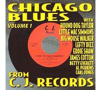 Various Artists – Chicago Blues From C.J. Records, Vol. 1 – Import