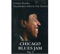 Various Artists - Chicago Blues Jam - Volume Two - Lonnie Brooks - Studebaker John & The Hawks