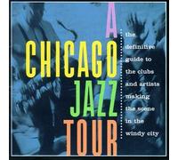 Various Artists - Chicago Jazz Tour