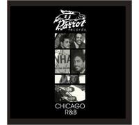 Various Artists - Chicago Parrot R&B/Various