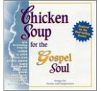 Various Artists - Chicken Soup for The Gospel Soul