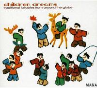 Various Artists - Children Dreams: Traditional Lullabies