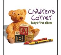Various Artists - Childrens Corner: Babys First Album