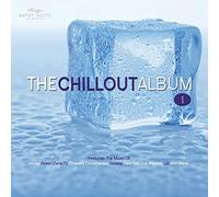 Various Artists - The Chillout Album, Vol. 1