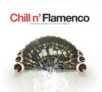 Various Artists - Chill N Flamenco