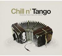 Various Artists - Chill N' Tango [Import]