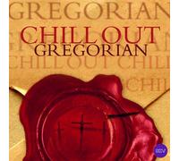 Various Artists - Chill Out Gregorian [Import]