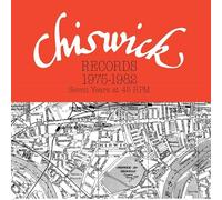 VARIOUS ARTISTS - CHISWICK RECORDS 1975-1982 SEVEN YEARS AT 45 RPM 3L - E72z