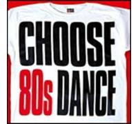 Various Artists - Choose 80's Dance [Import]