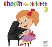 Various Artists - Chopin For Children 3 [Compact Discs]