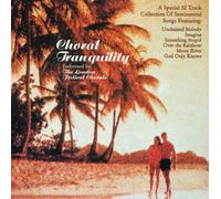Various Artists - Choral Tranquility [Import]