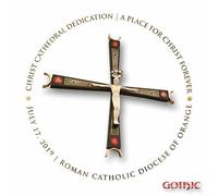 Various Artists - Christ Cathedral Dedication [Compact Discs]