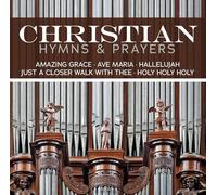Various Artists – Christian Hymns & Prayers