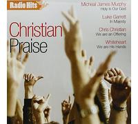 Various Artists - Christian Praise Radio Hits