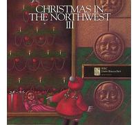 Various Artists - Christmas in Northwest 3 / Various