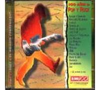 Various Artists - Cien Anos de Pop Y Rock