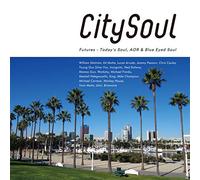 VARIOUS ARTISTS - City Soul: Futures-Soul. Aor & Blue Eyed Soul