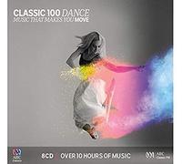 Various Artists - Classic 100: Dance / Various