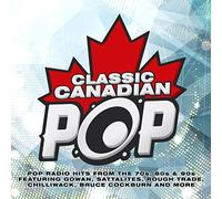 Various Artists - Classic Canadian Pop