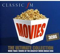 Various Artists - CLASSIC FM MOVIES - THE ULTIMATE COLLECTION