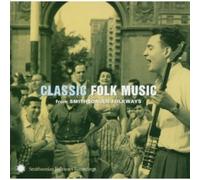 Various - Classic Folk Music from Smithsonian