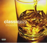 Various Artists - Classic Jazz Moods