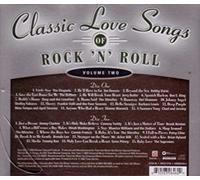 Various Artists - Classic Love Songs of Rock 'N' Roll, Volume Two (UK