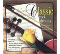 Various Artists - Classic Rock Dreams