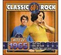 Various Artists - Classic Rock: Hits of 1965