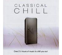 Artistes variés – Classical Chill – CD – Import