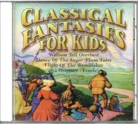 Various Artists - Classical Fantasies for Kids