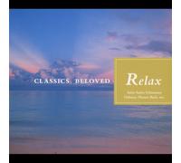 Various Artists - Classics Beloved 10:Relax