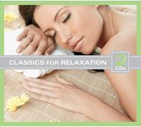 Various Artists - Classics for Relaxation