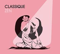William Bennett - Classique Zen (Coffret 3 CD)