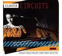 Various Artists - Closed Circuits