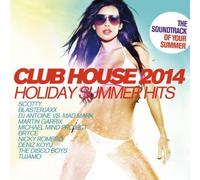 Various Artists – Club House 2014/Holiday S – Import