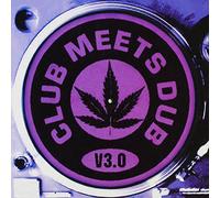 Various Artists - Club Meets Dub 3