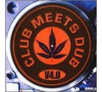 Various Artists - Club Meets Dub 4