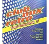 Various Artists - Club Mix Retro '80s 1