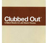 Various Artists - Clubbed Out - CD - G3z