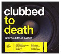 Various Artists - Clubbed to Death