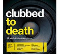 Various Artists Clubbed to Death (CD) Album
