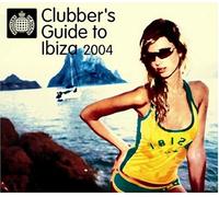 Various Artists - Clubbers Guide to Ibiza 2004: Mixed by Arian